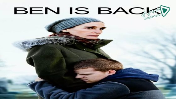 فيلم Ben Is Back 2018 مترجم