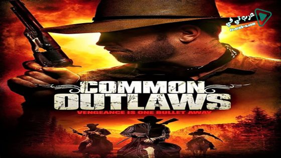 فيلم Common Outlaws 2014 مترجم