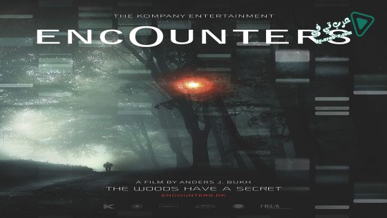 فيلم Encounters 2014 مترجم