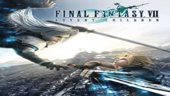 فيلم Final Fantasy VII: Advent Children 2005 مترجم
