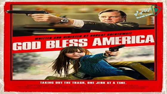 فيلم God Bless America 2011 مترجم
