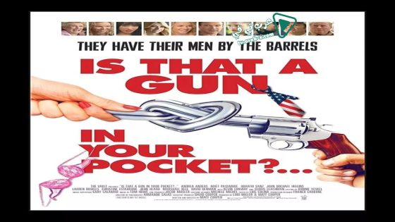 فيلم Is That a Gun in Your Pocket? 2016 مترجم