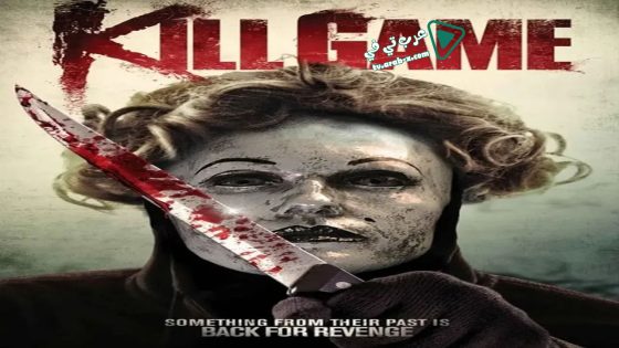 فيلم Kill Game 2015 مترجم
