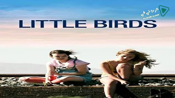 فيلم Little Birds 2011 مترجم