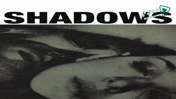 فيلم Shadows 1958 مترجم