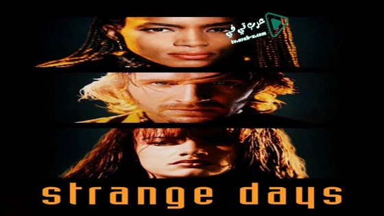 فيلم Strange Days 1995 مترجم