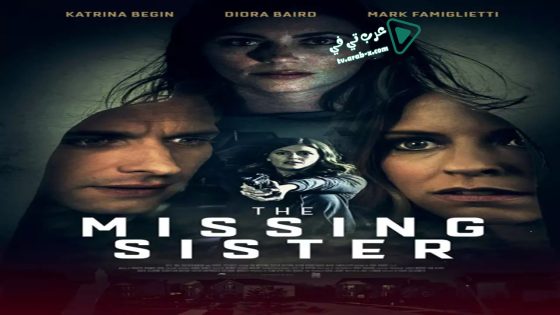 فيلم The Missing Sister 2019 مترجم