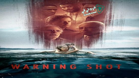 فيلم Warning Shot 2018 مترجم