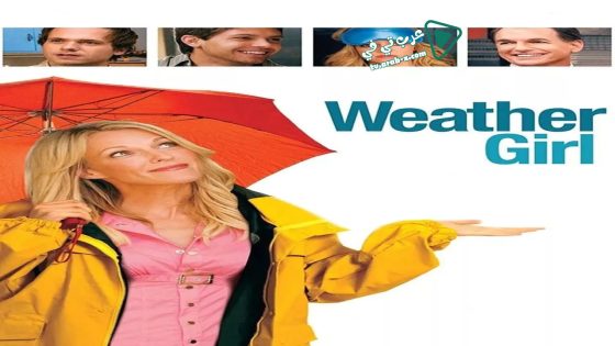 فيلم Weather Girl 2009 مترجم