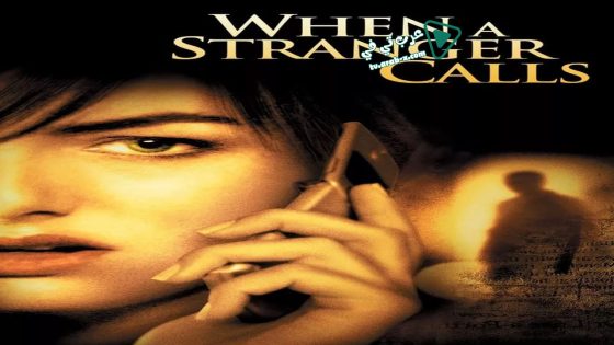 فيلم When a Stranger Calls 2006 مترجم